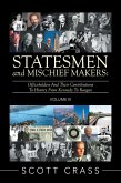 Statesmen and Mischief Makers: Volume Iii (eBook, ePUB)