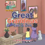 Great Grandmas Eve & Zoe (eBook, ePUB)