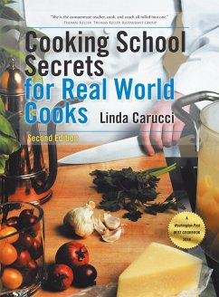Cooking School Secrets for Real World Cooks (eBook, ePUB) - Carucci, Linda
