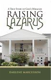 Raising Lazarus (eBook, ePUB)