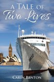 A Tale of Two Lives (eBook, ePUB)