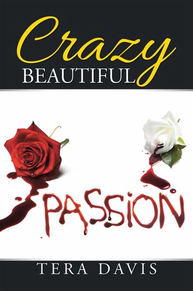 Crazy Beautiful (eBook, ePUB)