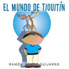 Cover El Mundo De Tiquitín (eBook, ePUB)
