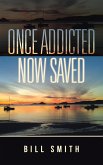 Once Addicted Now Saved (eBook, ePUB)