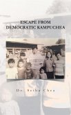 Escape from Democratic Kampuchea (eBook, ePUB)