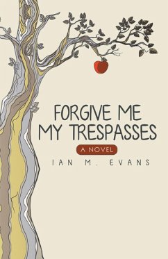 Cover Forgive Me My Trespasses (eBook, ePUB)