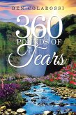 360 Pounds of Tears (eBook, ePUB)