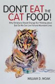 Don't Eat the Cat Food! (eBook, ePUB)