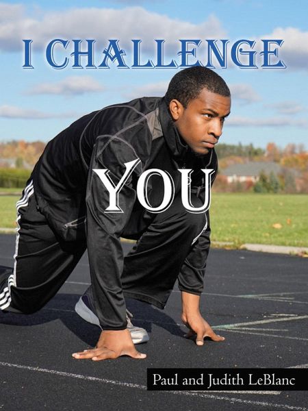 I Challenge You (eBook, ePUB) I Challenge You (eBook, ePUB)