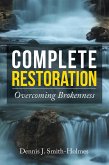 Complete Restoration (eBook, ePUB)