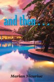 And Then . . . (eBook, ePUB)