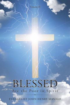 Blessed Are the Poor in Spirit (eBook, ePUB) Blessed Are the Poor in Spirit (eBook, ePUB)