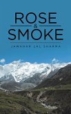 Rose & Smoke (eBook, ePUB) Rose & Smoke (eBook, ePUB)