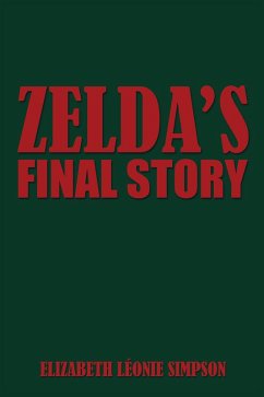 Cover Zelda'S Final Story (eBook, ePUB)