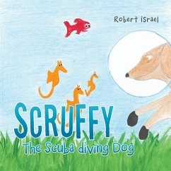 Scruffy the Scuba Diving Dog (eBook, ePUB)