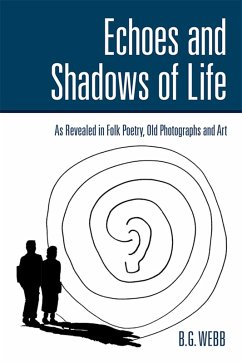Echoes and Shadows of Life (eBook, ePUB)