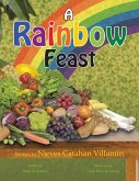 A Rainbow Feast (eBook, ePUB)