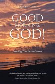 Good Morning, God! (eBook, ePUB)