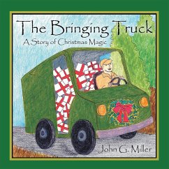 The Bringing Truck (eBook, ePUB) - Miller, John