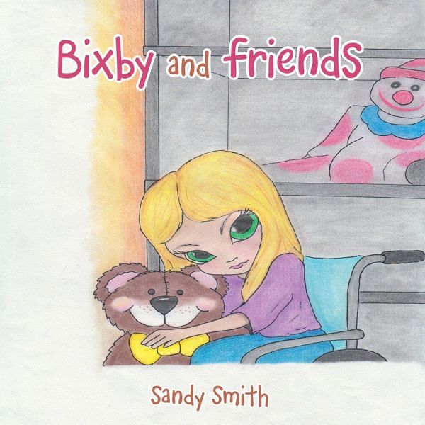 Bixby and Friends (eBook, ePUB) Bixby and Friends (eBook, ePUB)