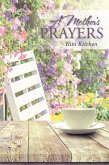 A Mother's Prayers (eBook, ePUB)