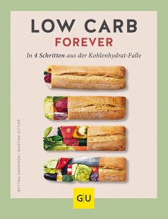 Low Carb forever (eBook, ePUB) - Kittler, Martina; Snowdon, Bettina