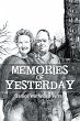 Memories of Yesterday (eBook, ePUB) - Bild 1
