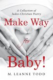 Make Way for Baby! (eBook, ePUB)
