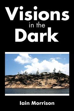 Visions in the Dark (eBook, ePUB) - Morrison, Iain