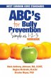 Abc's for Bully Prevention (eBook, ePUB) - Bild 1