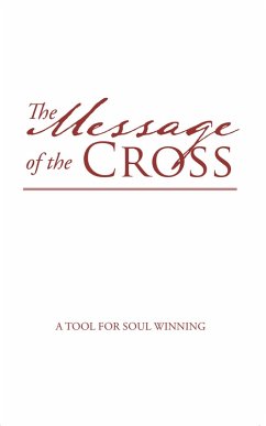 The Message of the Cross (eBook, ePUB) - Siwila, Ethel Ketiwe Zimba