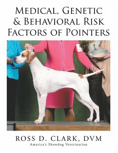Cover Medical, Genetic & Behavioral Risk Factors of Pointers (eBook, ePUB)