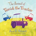 The Arrival of Tavish the Tractor (eBook, ePUB)