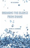 Breaking the Silence from Shame (eBook, ePUB)