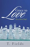 Grace to Love (eBook, ePUB)