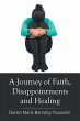 A Journey of Faith, Disappointments,... - Bild 1