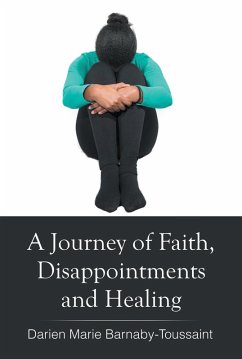 Cover A Journey of Faith, Disappointments, and Healing (eBook, ePUB)
