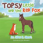 Topsy and the Little Red Fox (eBook, ePUB)