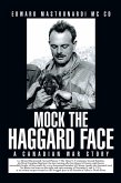 Mock the Haggard Face (eBook, ePUB)
