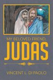 My Beloved Friend, Judas (eBook, ePUB)