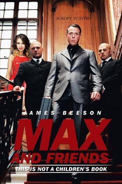 Max and Friends (eBook, ePUB) - Beeson, James