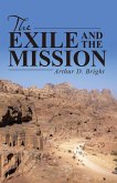 The Exile and the Mission (eBook, ePUB)