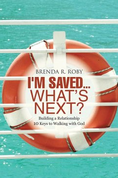 Cover I'm Saved...What's Next? (eBook, ePUB)