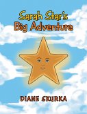 Sarah Star's Big Adventure (eBook, ePUB)