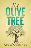 My Olive Tree (eBook, ePUB)