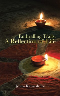 Cover Enthralling Trails: a Reflection of Life (eBook, ePUB)
