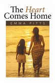 The Heart Comes Home (eBook, ePUB)