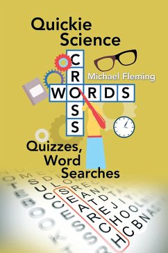 Cover Quickie Science Crosswords, Quizzes, Word Searches (eBook, ePUB)