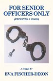 For Senior Officers Only (eBook, ePUB)