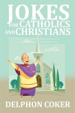 Jokes for Catholics and Christians (eBook, ePUB)